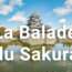 L’histoire du documentaire « La Balade du Sakura »